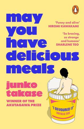 Book cover number 1 for May You Have Delicious Meals written by Junko Takase published by Penguin Books