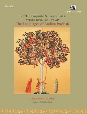 Book cover number 1 for The Languages of Andhra Pradesh Volume 3, Part 2 - People’s Linguistic Survey of India (PLSI) written by G. N. Devy, A. Usha Devi published by Orient BlackSwan