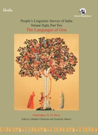 Book cover number 1 for The Languages of Goa Volume 8, Part 2 - People’s Linguistic Survey of India (PLSI) written by G. N. Devy, Damodar Mauzo, Madhavi Sardesai published by Orient BlackSwan