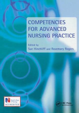 Book cover number 1 for Competencies For Advanced Nursing Practice written by Sue Hinchliff, Rosemary Rogers published by Routledge
