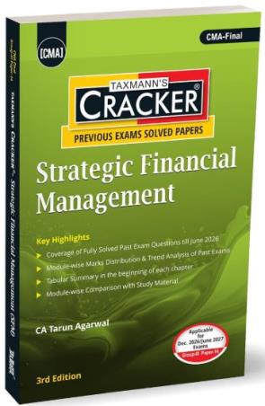 Book cover number 1 for Taxmann's Cracker Strategic Financial Management written by Tarun Agarwal published by Taxmann Publications Pvt. Ltd.