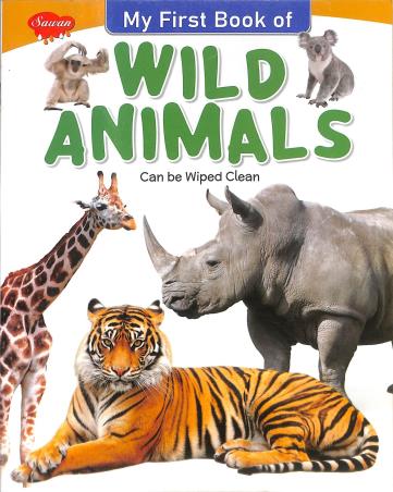 Book cover number 1 for Sawan My First Book Of  Wild Animals written by NA published by Manoj Publications