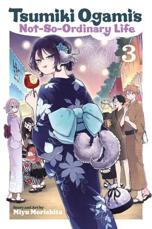 Book cover number 1 for Tsumiki Ogami's Not-So-Ordinary Life (Volume 3) written by Miyu Morishita published by Viz Media