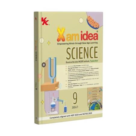 Book cover number 1 for Xam Idea Science CBSE Class 9 (2026-27) Exploration (NEP 2020 And NCFSE 2023) written by NA published by VK Global Publications Pvt. Ltd.