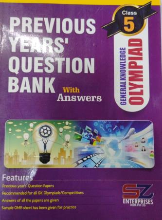 Book cover number 1 for Previous Years Question Bank With Answers General Knowledge Olympiad Class 5 written by NA published by Silverzone Enterprises India Pvt. Ltd.