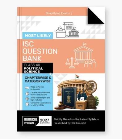 Book cover number 1 for Most Likely ISC Question Bank Class 12 Political Science (2027 Examination) written by NA published by Oswal Publishers