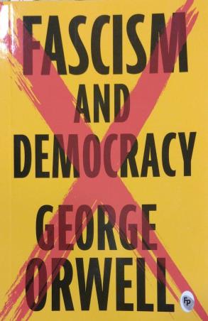 Book cover number 1 for Fascism and Democracy written by George Orwell published by Fingerprint Publishing