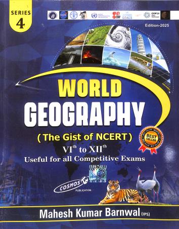 Book cover number 1 for World Geography ( The Gist Of NCERT) 6 to 12 (2025) written by Mahesh Kumar Barnwal published by Cosmos Publication