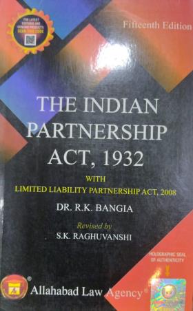 Book cover number 1 for The Indian Partnership Act,1932 written by R. K. Bangia published by Allahabad Law Agency