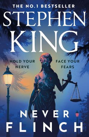 Book cover number 1 for Never Flinch written by Stephen King published by Hachette