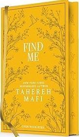 Book cover number 1 for Find Me written by Tahereh Mafi published by Harper Collins Publishers