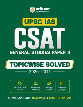 Book cover number 1 for UPSC IAS CSAT General Studies Paper 2 2027 Topicwise Solved (2026-2011) written by Varun Bali, Santosh Dutt Pandey published by Arihant Publications (India) Limited