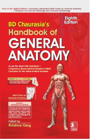 Book cover number 1 for BD Chaurasia’s Handbook Of General Anatomy written by Krishna Garg published by CBS Publishers & Distributors Pvt. Ltd.