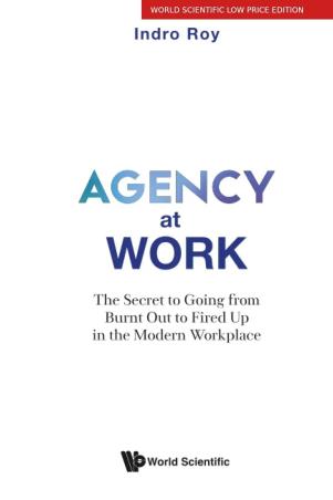 Book cover number 1 for Agency at Work written by Indro Roy published by World Scientific